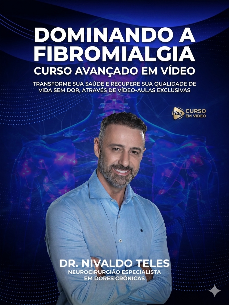 Dominando a Fibromialgia: Curso Avançado em Vídeo.